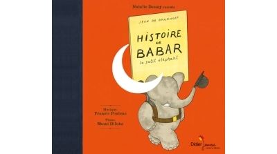 Histoire de Babar, le petit éléphant (CD)