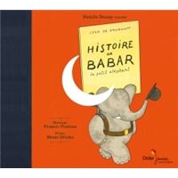 Histoire de Babar, le petit éléphant (CD)