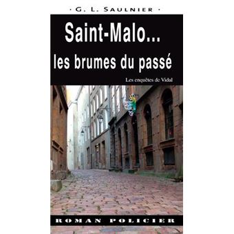 Saint-Malo Les Brumes Du Passé