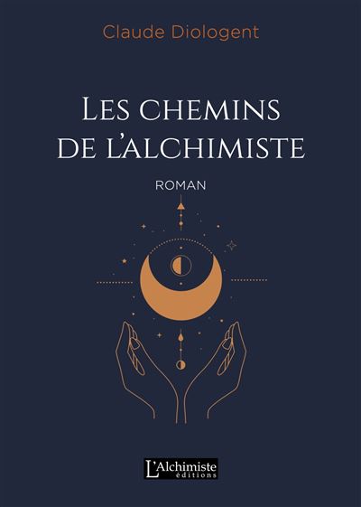 Les chemins de l'alchimiste