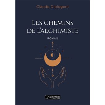Les chemins de l'alchimiste