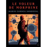 Le voleur de morphine