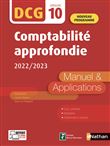 Comptabilité approfondie 2020/2021 - DCG - Epreuve 10 - Manuel et applications - Edition 2022-2023