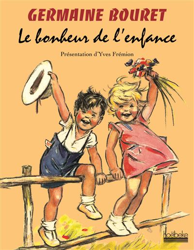 Le bonheur de l'enfance