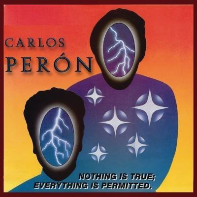 Nothing is true everything is