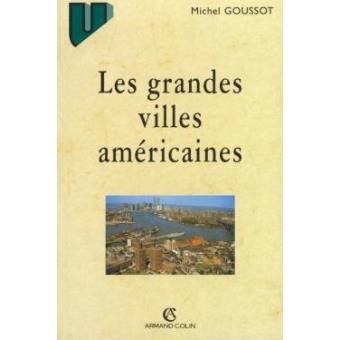 Les Grandes Villes Américaines - 