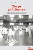 Corps politiques - Sport et mouvement pour les droits civiqu