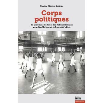 Corps politiques - Sport et mouvement pour les droits civiqu