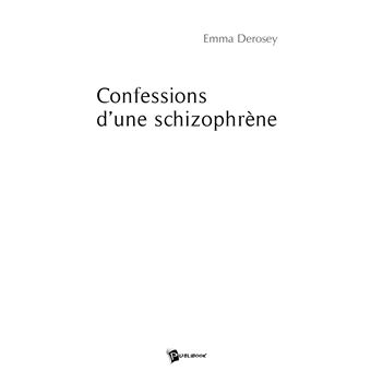 Confessions d'une schizophrène - 1