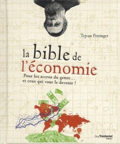 La bible de l'economie