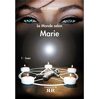 Le monde selon MarieIvan