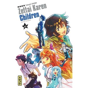 Zettai Karen Children - Tome 62