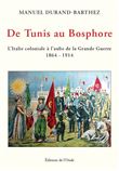 De Tunis au Bosphore
