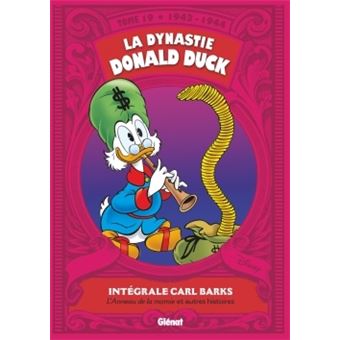 La Dynastie Donald Duck 19421944 Lanneau De La Momie Et Autres Histoires Tome 19 La Dynastie Donald Duck - 