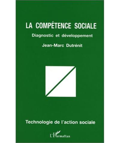 Competence sociale diagnostic et developpement technologie a