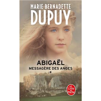 Abigaël - Tome 1 - Abigaël, messagère des anges (Abigaël Saison 1, Tome ...