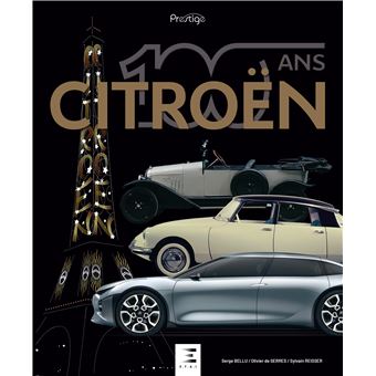 Citroen, 100 ans