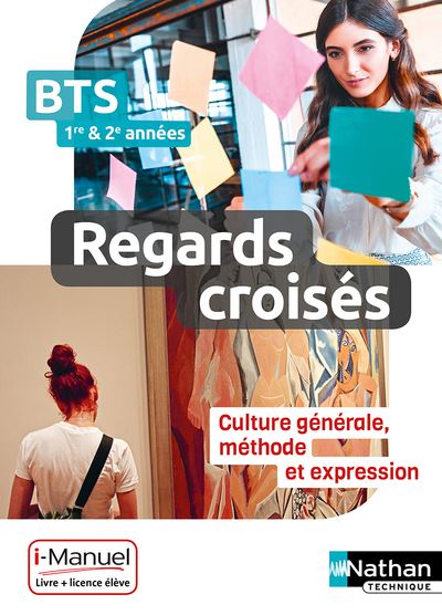 Regards croises culture generale et expression manuel 1re 2e