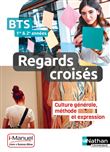 Regards croisés - Français, Culture générale et expression - BTS 1 et 2 - Livre + licence élève