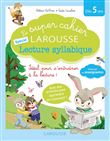 Le super cahier Larousse spécial lecture syllabique