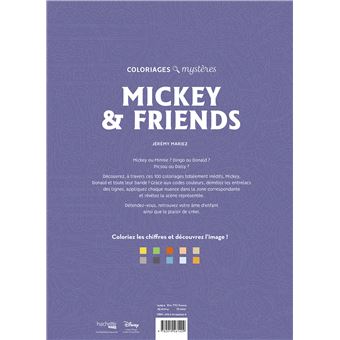 Mickey - Tome 2 - Coloriages mystères Disney - Mickey and friends - Jérémy  Mariez - broché, Livre tous les livres à la Fnac