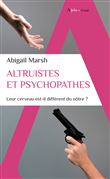 Altruistes et psychopathes