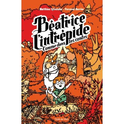 Beatrice l'intrepide t3