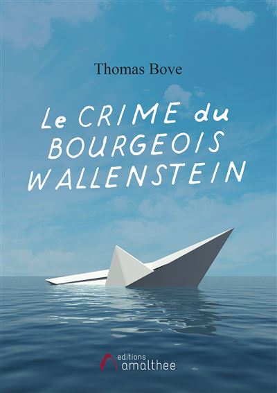 Le crime du bourgeois wallenstein