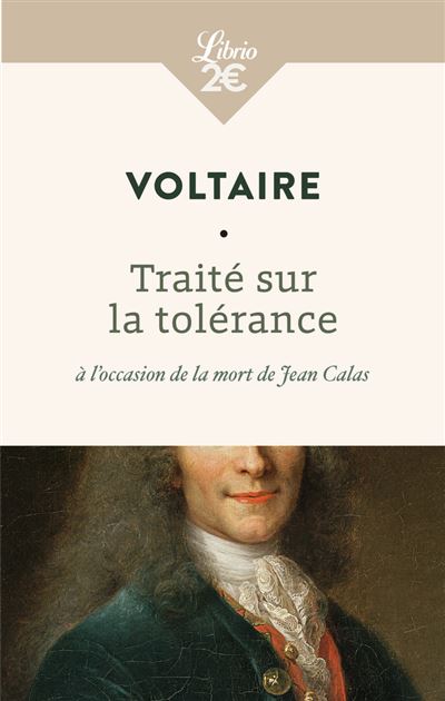 Traité sur la tolérance à l'occasion de la mort de Jean Calas -  Voltaire - Poche