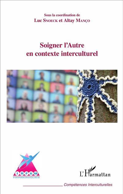 Soigner l'autre en contexte interculturel