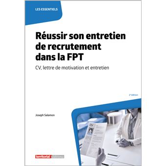 Réussir son entretien de recrutement dans la FPT