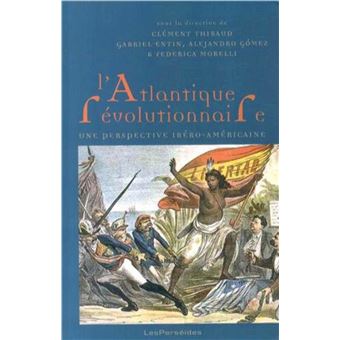 L'Atlantique révolutionnaire