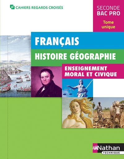 Regards croises histoire geographie 2de bac pro