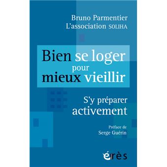 Bien se loger pour mieux vieillir - 1