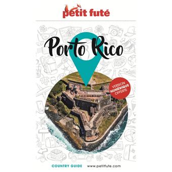 Guide Porto Rico 2023 Petit Futé