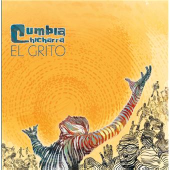 El Grito - Cumbia Chicharra - CD Album - Achat & Prix | Fnac