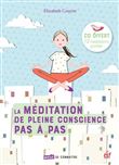La méditation de pleine conscience pas à pas
