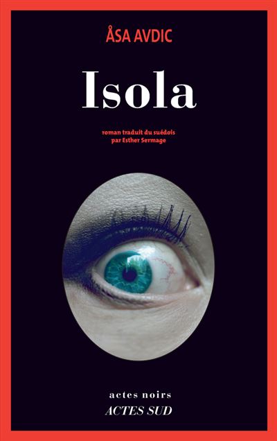 Isola - Åsa Avdic - broché