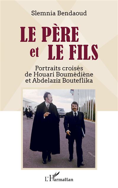 Le père et le fils - Slemnia Bendaoud - broché