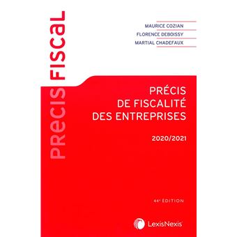 Précis de fiscalité des entreprises 2020/2021