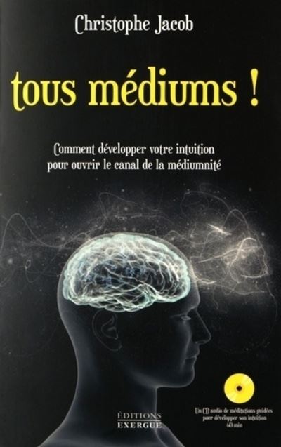 Tous médiums ! (CD) - Christophe Jacob - broché