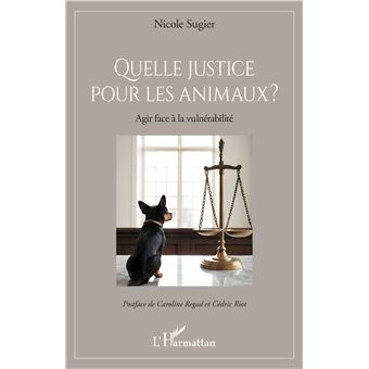 Quelle justice pour les animaux  ?