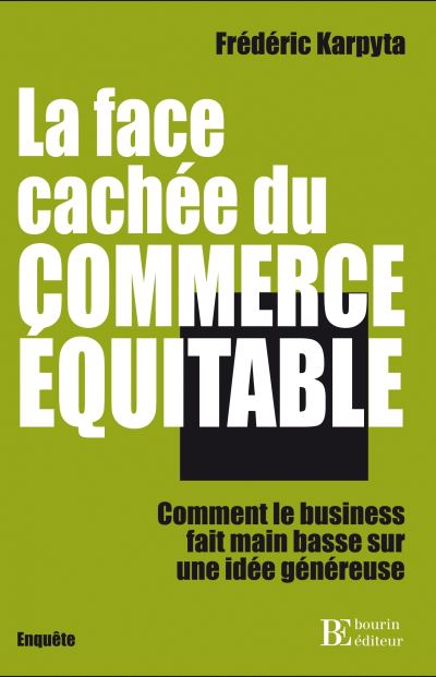 La face cachée du commerce équitable