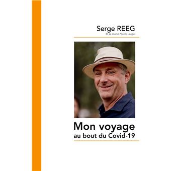 Mon voyage au bout du Covid-19