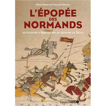 L'épopée des Normands