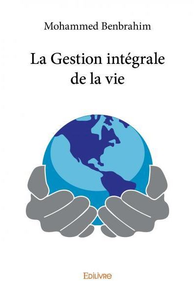 La gestion integrale de la vie