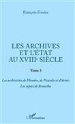 Les archives et l'Etat au XVIIIe siècle