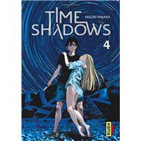 Time Shadows