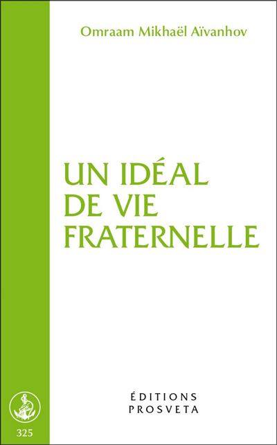 Un idéal de vie éternelle