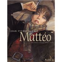 Mattéo Intégrale Volume 2 (Tome 3, 4 et 5) - Second cycle (1936-1939)